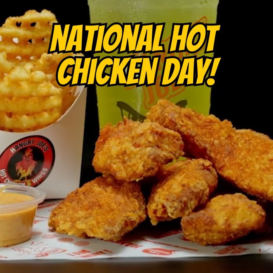 Celebrate National Hot Chicken Day with $2 Tenders!
